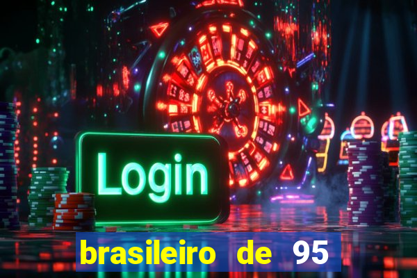 brasileiro de 95 foi roubado